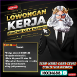 Lowongan kerja online pencari cuan maxwin di KOIN688 dengan syarat mudah, deposit 5k, event menarik, dan peluang menang setiap hari